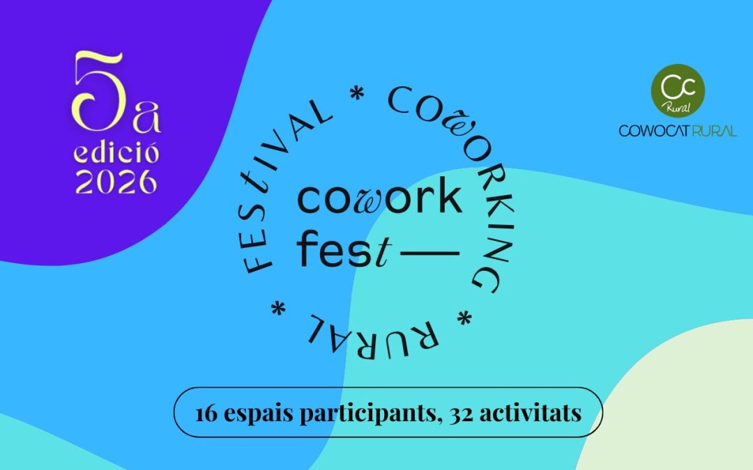 5a edició del Coworkfest en marxa!